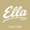 undefined Ella Radio - Paris Café