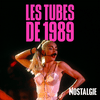 undefined NOSTALGIE LES TUBES DE 1989