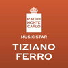 undefined Radio Monte Carlo - Music Star Tiziano Ferro