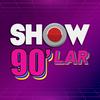 undefined Show 90'lar