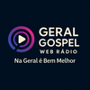 undefined Web Rádio Geral Gospel