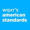 undefined WQXR's American Standards