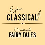 Radio EPIC CLASSICAL - Classical Fairy Tales