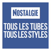 Radio Nostalgie Tous les Tubes Tous les Styles