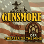 Radio Gunsmoke 24/7 - Theater of the Mind OTR