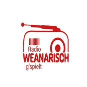 Radio WEANARISCH g´spielt