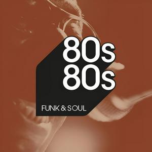 Luister naar 80s80s Funk & Soul in de app