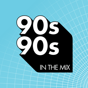 Luister naar 90s90s In The Mix in de app