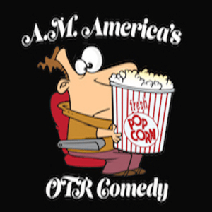 Luister naar A.M. America OTR Comedy Channel in de app