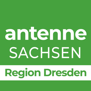 ANTENNE SACHSEN - Region Dresden