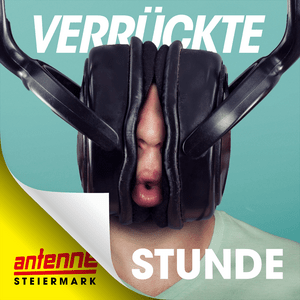 Antenne Steiermark verrückte Stunde