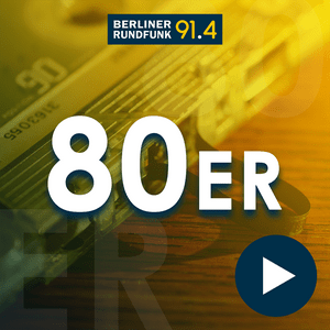 Luister naar Berliner Rundfunk – 80er Hits, die Top 800 in de app