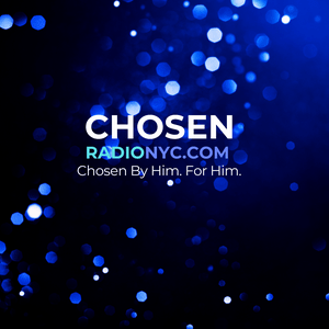 Luister naar CHOSEN RADIO NYC in de app