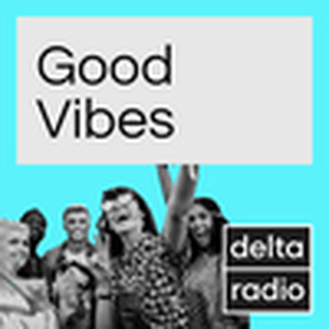 delta radio Good Vibes