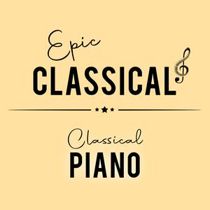 Luister naar EPIC CLASSICAL - Classical Piano in de app