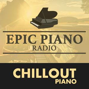 CHILLOUT PIANO by Epic Piano