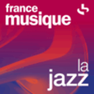 Luister naar France Musique - La Jazz in de app