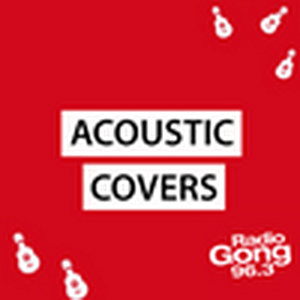 Luister naar Radio Gong 96.3 - Akustik Covers in de app