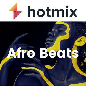 Luister naar Hotmix Afro Beats in de app