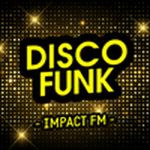 Luister naar Impact FM - Disco Funk  in de app