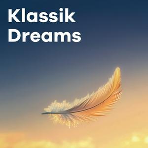 Luister naar Klassik Radio Klassik Dreams in de app