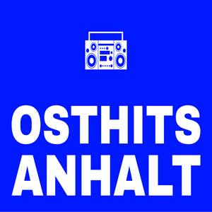 Luister naar OSTHITS ANHALT in de app