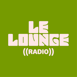 Luister naar Le Lounge Radio in de app