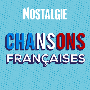 Luister naar Nostalgie Chansons Françaises in de app