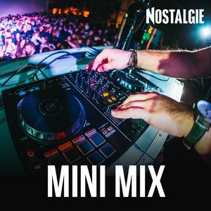 Luister naar NOSTALGIE MINI MIX in de app