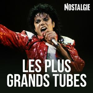 Luister naar NOSTALGIE LES PLUS GRANDS TUBES in de app