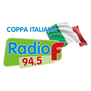 Luister naar Radio F 94.5 - Coppa Italiana Italo Hits in de app