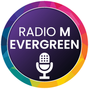 Radio M Evergreen