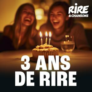 RIRE ET CHANSONS 3 ANS DE RIRE