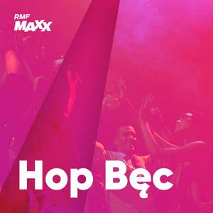 Luister naar RMF MAXXX Hop Bec in de app