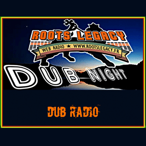 Luister naar Roots Legacy - Dub Night in de app