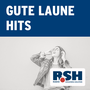 Luister naar R.SH Gute Laune Hits in de app