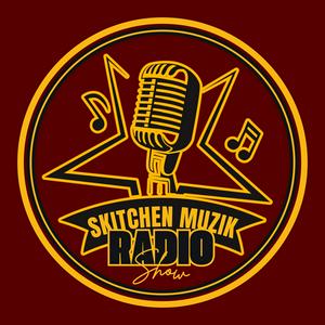 Luister naar Skitchen Muzik Radio Show in de app