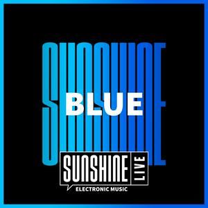 Luister naar SUNSHINE LIVE - Blue in de app