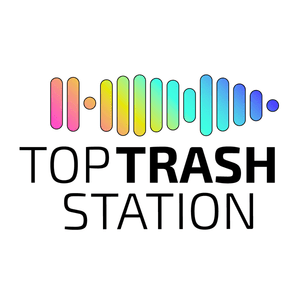 Luister naar Top Trash Station in de app