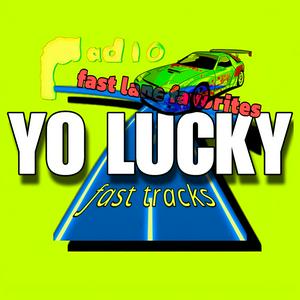 Luister naar Yo Lucky Fast Tracks in de app