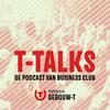undefined T-Talks - de podcast van Business Club Gebouw-T