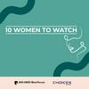 undefined 10 Women To Watch