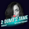 undefined 2 Dumb 2 Tame