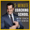undefined 5-Minute Coaching School - Become a Better Life Coach, Business Coach, Health Coach In 5-minutes or Less Per Day