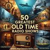 undefined 50 Greatest Old Time Radio Shows