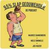 undefined 95% Slap Geouwehoer De Podcast.