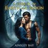 undefined A Forest of Earth and Moon: A Werewolf Romance Audiobook | Daily Chapters