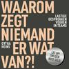 undefined Waarom zegt niemand er wat van?!