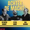 undefined Achter de macht