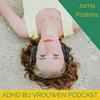 undefined ADHD bij Vrouwen Podcast